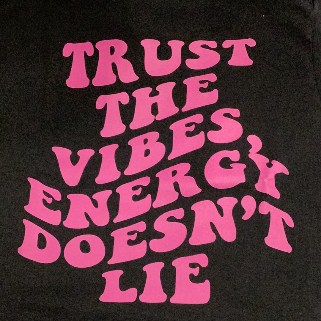 Trust The Vibes - Crewneck Sweatshirt